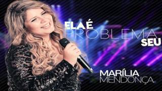 Musik-Video-Miniaturansicht zu Ela É Problema Seu Songtext von Marília Mendonça