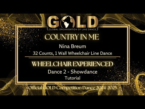 GOLD 2024 Wheelchair Experienced - Dance 2: Showdance "Country In Me" - Tutorial without music