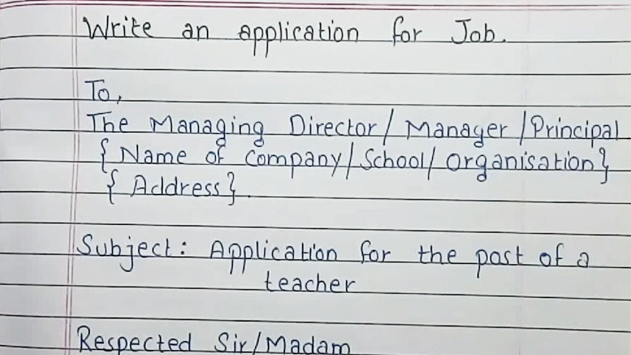 Write an Job application | Job application format