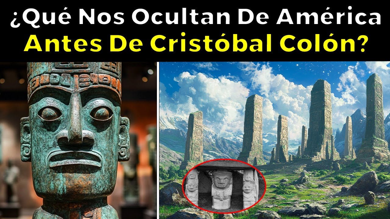 Los 10 Misterios Más Extraños de América Antes De Cristóbal Colón ¿Qué Nos Ocultan?