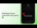 How To Block Messages From Unknown Accounts On WhatsApp