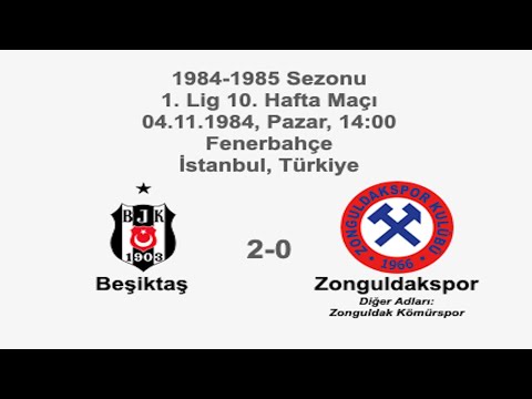 Beşiktaş 2-0 Zonguldakspor 04.11.1984 - 1984-1985 Turkish 1st League Matchday 10