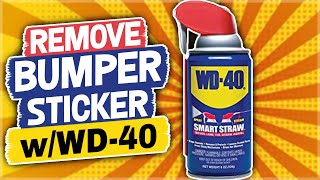 How to Remove a Bumper Sticker with WD-40