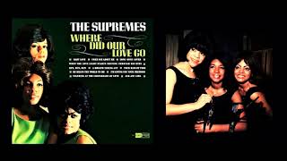 THE SUPREMES -  He Means The World To Me