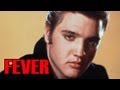 FEVER - Elvis Presley - Lyrics 