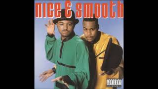 NICE &amp; SMOOTH  -  MORE AND MORE HITS
