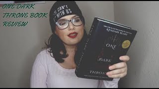 ONE DARK THRONE BOOK REVIEW