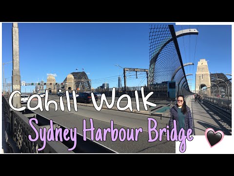 Cahill Walk - Sydney Harbour Bridge