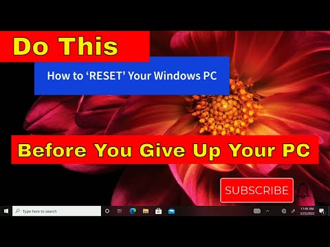 How to Reset / Wipe your Windows PC to Factory Settings before Selling or Giving Away