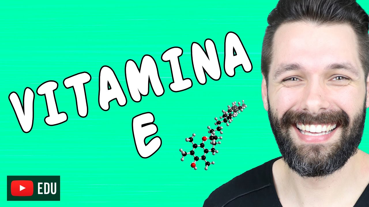 VITAMINA E - Tocoferol | Biologia com Samuel Cunha