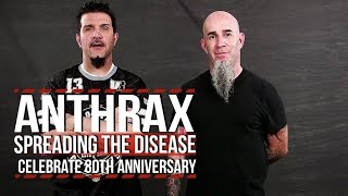 Anthrax Celebrate 30th Anniversary of 'Spreading the Disease'