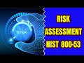 NIST 800-53 RISK ASSESSMENT