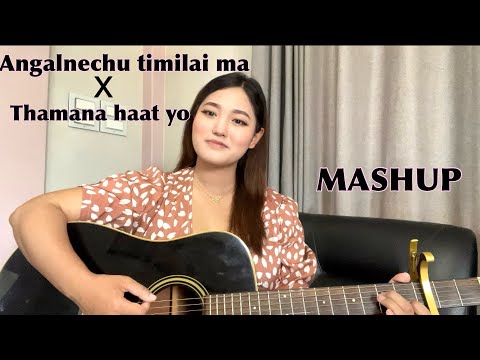 Angalnechu timilai X Thamana haat || Supriya || Cover || Oshin karki X Samir Shrestha