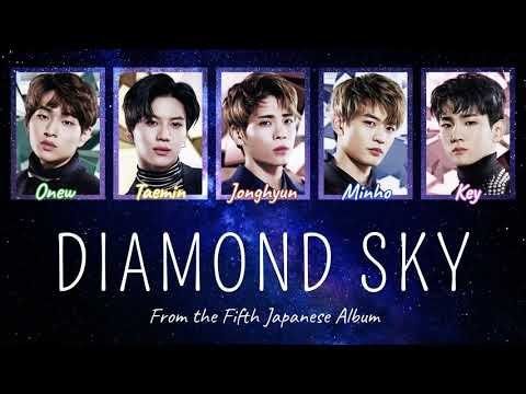 SHINee (シャイニー) Diamond Sky - Lyrics (Kan|Rom|Eng)