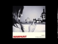warpaint - no way out ( I'll Start Believing) 
