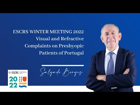 ESCRS Winter Meeting 2022 - VISUAL AND REFRACTIVE COMPLAINTS ON PRESBYOPIC PATIENTS OF PORTUGAL