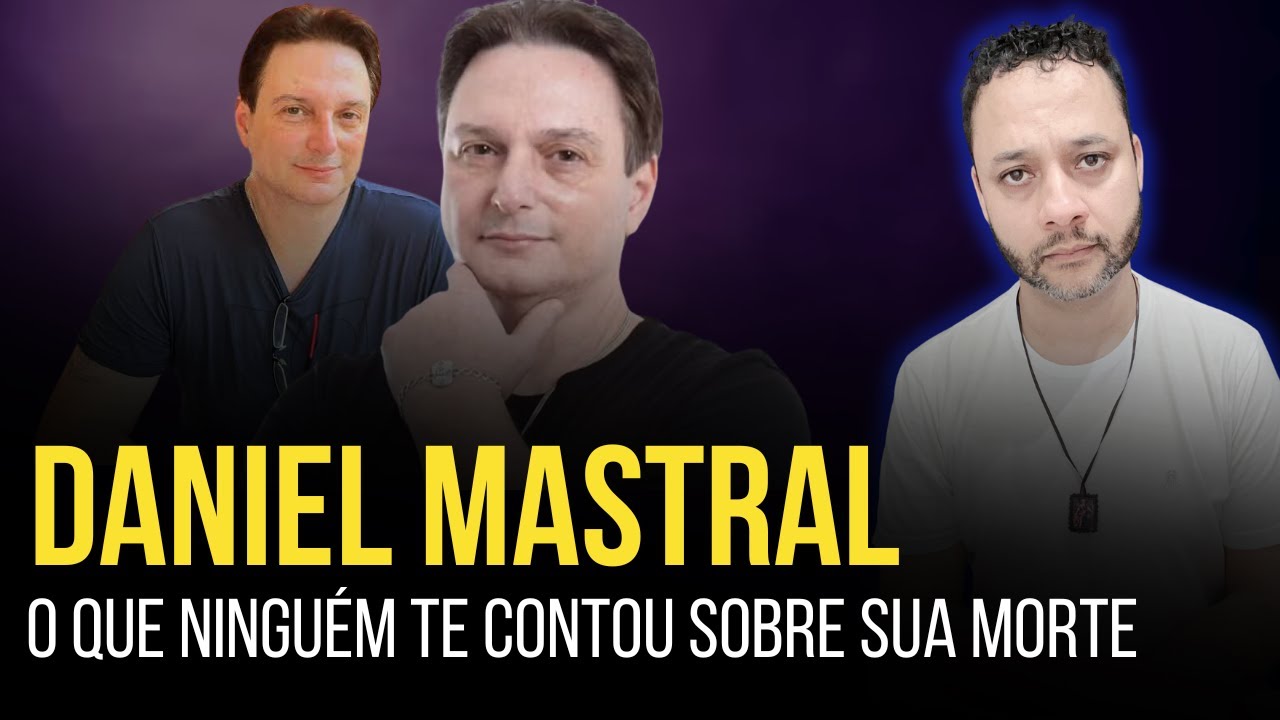 DANIEL MASTRAL: O QUE  NÃO TE CONTARAM SOBRE A SUA PARTIDA I Rafael Brito