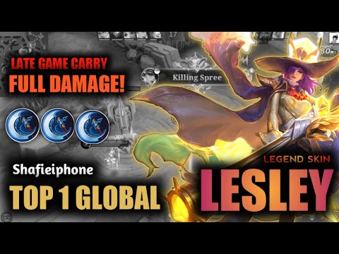 MANIAC!! LATE GAME CARRY | CARA MAIN LESLEY META 2022 | LESLEY TOP 1 GLOBAL by: Shafieiphone  - MLBB