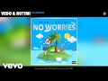 Vedo, Rotimi - No Worries (Official Audio)