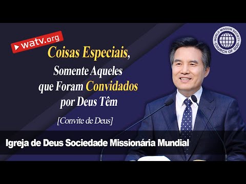 Convite de Deus 【Igreja de Deus Sociedade Missionária Mundial】