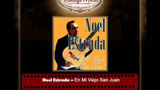 NOEL ESTRADA iLatina CD 160 En Mi Viejo San Juan , Puerto Rico Te Adoro .....
