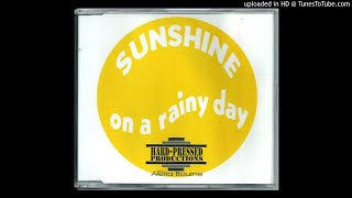 Hard-Pressed Productions Feat. Aletia Bourne - Sunshine On A Rainy Day (Proof Radio Mix)