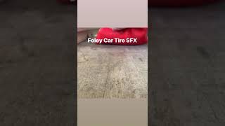 Car tires screeching foley technique