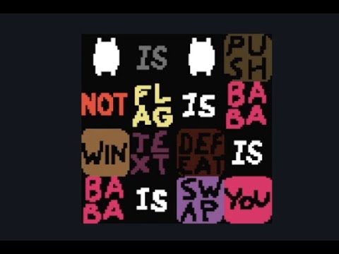 Baba Is You - New Adventures: part 3