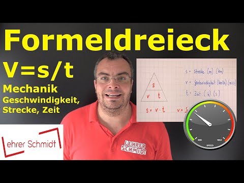 Formeldreieck  v=s/t | Physik - Mechanik - einfach erklärt | Lehrerschmidt