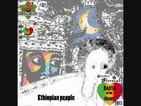 Sister Simiah 'Ethiopian People' youtube