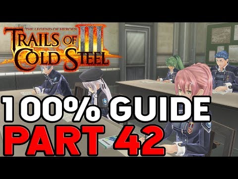 The Legend of Heroes Trails of Cold Steel 3 100% Walkthrough Part 42 Chapter 4