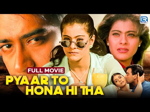 Pyaar To Hona Hi Tha Superhit Comedy Movie | Ajay Devgn and Kajol Movies | Bollywood Romantic Movie