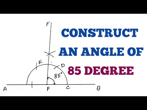 CONSTRUCT AN ANGLE OF 85 DEGREE USING COMPASS
