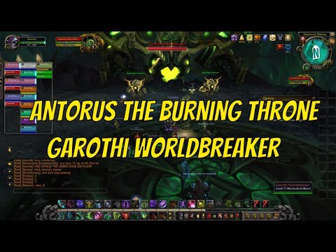 Antorus the Burning Throne Raid - Garothi Worldbreaker Heroic Patch 7.3.2 & Walk around