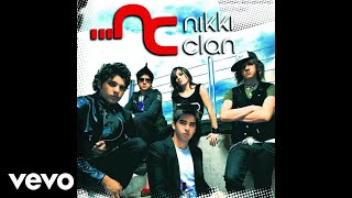 Nikki Clan - No Quiero Verte (Audio)
