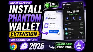 How to Install Phantom Wallet Extension on Google Chrome 2026