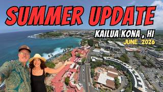Kailua Kona Summer Update 2026 | Everything New Around Kona (Our biggest video yet)