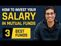 3 BEST Mutual Funds for Salaried People