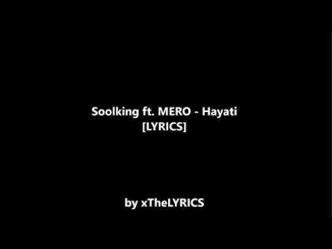 Soolking feat MERO   Hayati Lyrics
