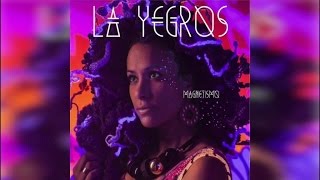 La Yegros - Magnetismo (Full Album Stream)