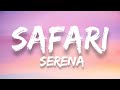 SAFARİ Serena Lyrics