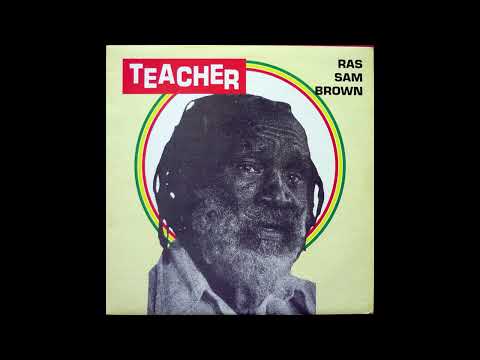 ras sam brown - teacher