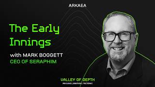 The Early Innings, with Mark Boggett (CEO of Seraphim)