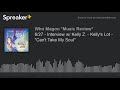 6/27 - Interview w/ Kelly Z. - Kelly's Lot - "Can't Take My Soul" (part 1 of 5)