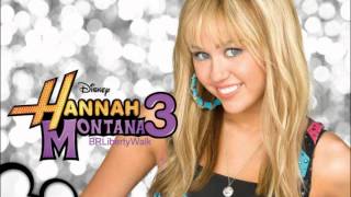 Hannah Montana - It&#39;s All Right Here (HQ)