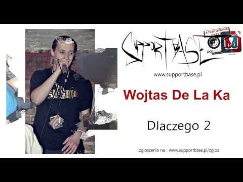 Wojtas De La Ka - Dlaczego 2 ft. DOMIX