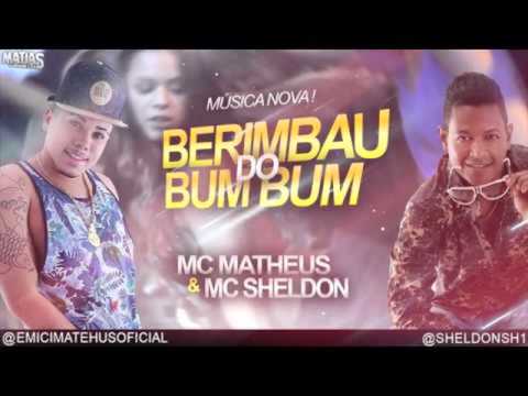Mc Matheus e Sheldon Férrer - Berimbau Do Bumbum