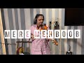 Mere Mehboob Qayamat Hogi Violin Cover Radhika Nath