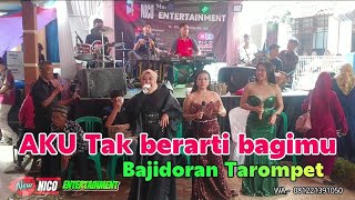 Download lagu I MEAN NOTHING TO YOU - BAJIDORAN TAROMPET NICO ENTERTAINMENT mp3