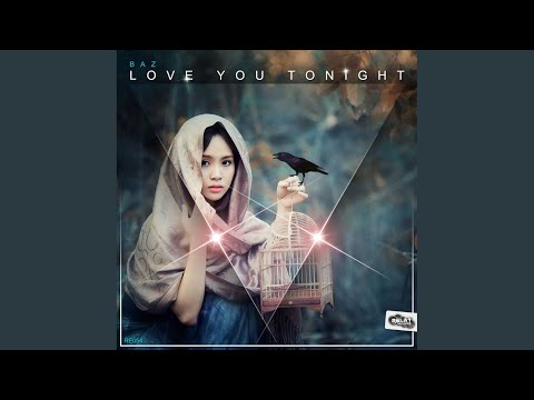 Love You Tonight (Original Mix)